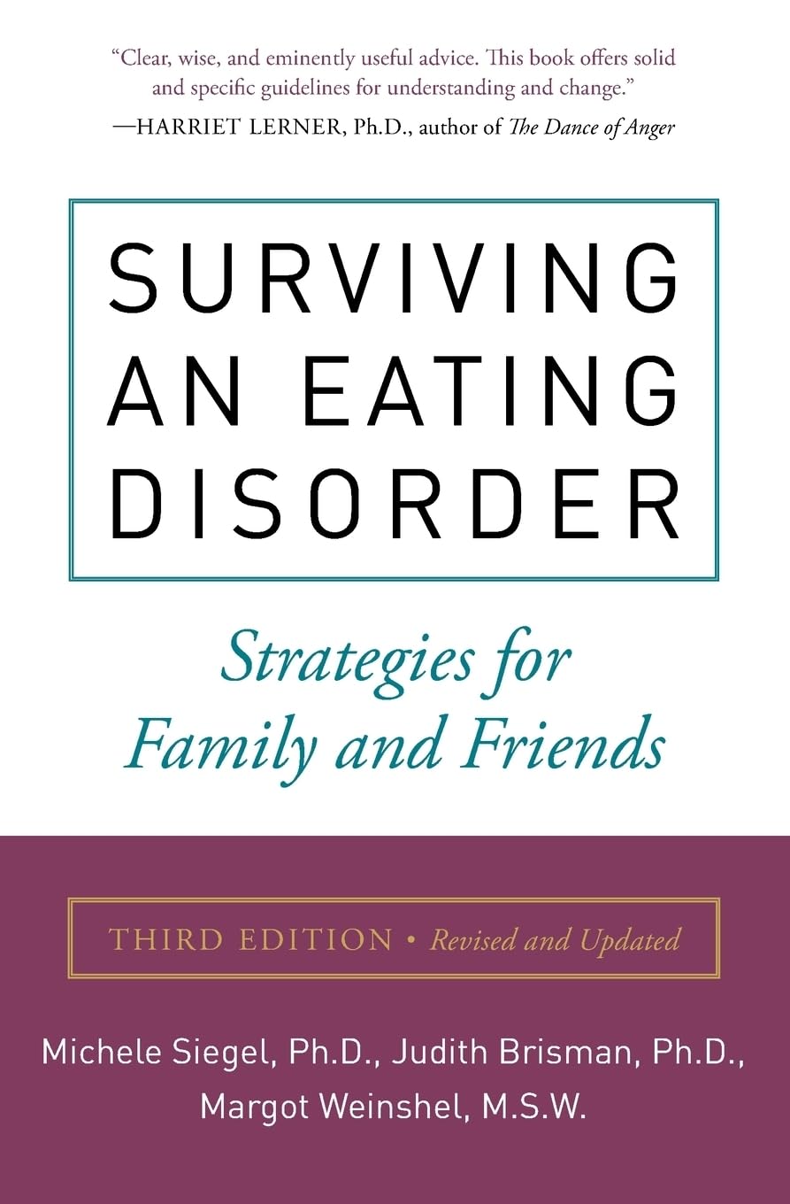 Surviving an Eating Disorder: Strategies for Family and Friends