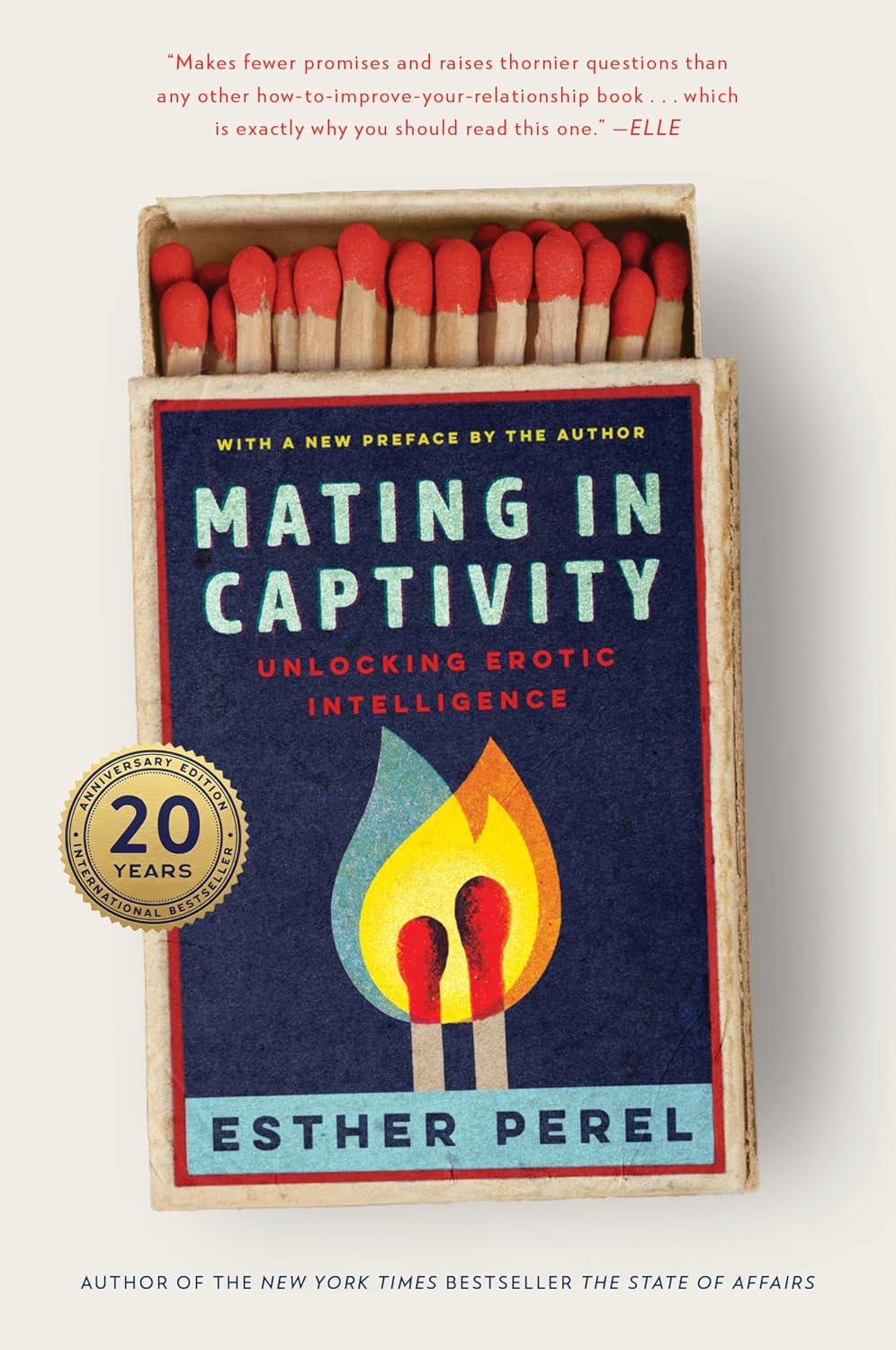 Mating in Captivity: Unlocking Erotic Intelligence book cover